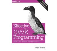 Effective AWK Programming, 4e