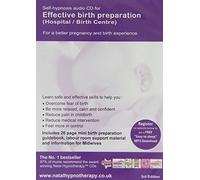 Effective Birth Preparation (Hospital or Birth Centre): Self Hypnosis (Natal Hypnotherapy Programme)
