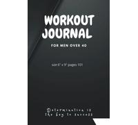 EFFECTIVE BODY WEIGHT LOSS EXERCISE FITNESS WORKOUT RECORD JOURNAL FOR ADULTS AND OVER 40: Exercise Logbook For Men and Adults | Weightloss Journal ... Planner & Journal | Weightlifting tracker
