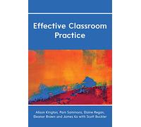Effective Classroom Practice