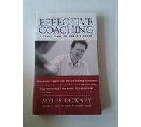 Effective Coaching: Lessons from the Coach's Coach