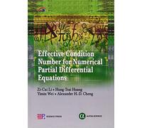 Effective Condition Number for Numerical Partial Differential Equations