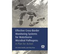 Effective Cross-Border Monitoring Systems for Waterborne Microbial Pathogens