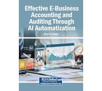 Effective E-Business Accounting and Auditing Through AI Automatization