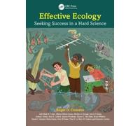 Effective Ecology : Seeking Success in a Hard Science