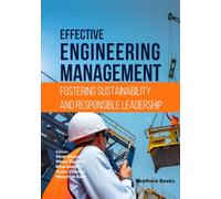 Effective Engineering Management: Fostering Sustainability and Responsible Leadership
