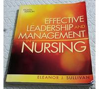 Effective Leadership and Management in Nursing