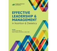 Effective Leadership & Management in Nutrition & Dietetics