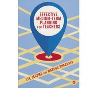 Effective Medium-term Planning for Teachers