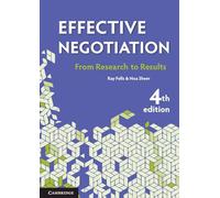 Effective Negotiation: From Research to Results