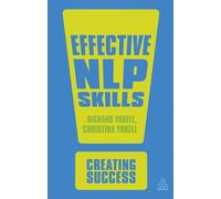Effective NLP Skills (Creating Success series, 141)
