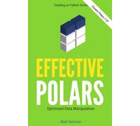 Effective Polars: Optimized Data Manipulation for Polars 1.0