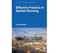 Effective Practice in Spatial Planning (RTPI Library Series)