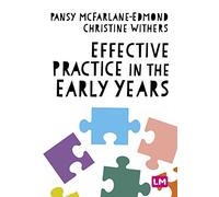 Effective Practice in the Early Years
