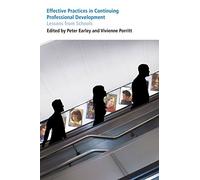 Effective Practices in Continuing Professional Development: Lessons from schools