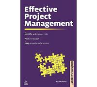 Effective Project Management (Business Success)