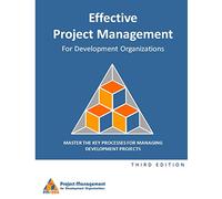 Effective Project Management for Development Organizations