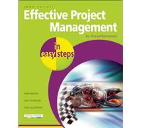 Effective Project Management in Easy Steps