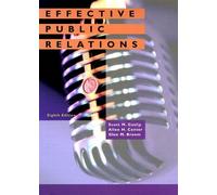 Effective Public Relations: United States Edition