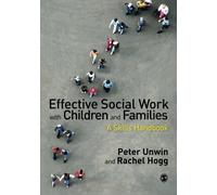 Effective Social Work with Children and Families: A Skills Handbook