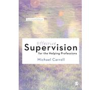 Effective Supervision for the Helping Professions