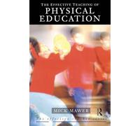 Effective Teaching of Physical Education (Effective Teacher, The)
