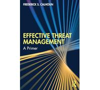 Effective Threat Management: A Primer