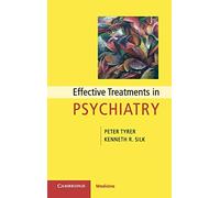 Effective Treatments in Psychiatry (Cambridge Pocket Clinicians)