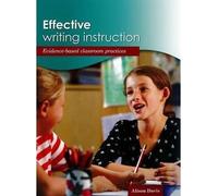 Effective Writing Instruction