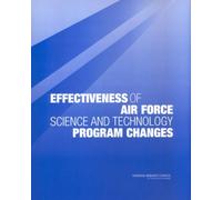 Effectiveness of Air Force Science and Technology Program Changes