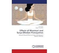 Effects of Bharmari and Surya-Bhedan Pranayamas: Research Based Effects on Static and Dynamic Balance Abilities