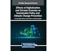 Effects of Digitalization and Circular Economy on Sustainable Policy and Climate Change Prevention