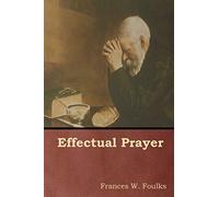 Effectual Prayer