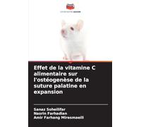 Effet de la vitamine C alimentaire sur l'ostéogenèse de la suture palatine en expansion