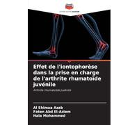 Effet de l'iontophorèse dans la prise en charge de l'arthrite rhumatoïde juvénile