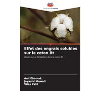Effet des engrais solubles sur le coton Bt: Études sur la fertigation dans le coton Bt