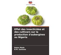 Effet des insecticides et des cultivars sur la production d'aubergines au Nigeria