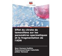 Effet du citrate de tamoxifène sur les paramètres spermatiques et la fragmentation de l'ADN