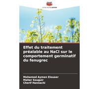Effet du traitement préalable au NaCl sur le comportement germinatif du fenugrec