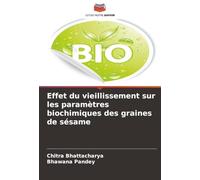 Effet du vieillissement sur les paramètres biochimiques des graines de sésame
