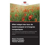 Effet intégré des taux de lombricompost et d'engrais inorganiques: sur le rendement et les composantes du rendement du millet rouge dans le district de Gobu-Sayo, Oromia occidental, Éthiopie