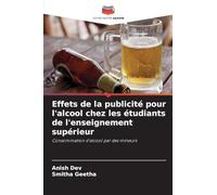 Effets de la publicité pour l'alcool chez les étudiants de l'enseignement supérieur: Consommation d'alcool par des mineurs