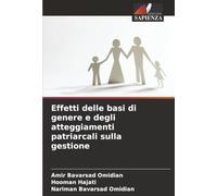 Effetti delle basi di genere e degli atteggiamenti patriarcali sulla gestione