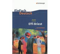 Effi Briest. EinFach Deutsch ...verstehen