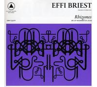EFFI BRIEST - Rhizomes