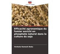 Efficacité agronomique du fumier enrichi en phosphate naturel dans la culture du soja