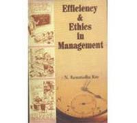Efficiency and Ethics in Management