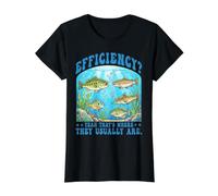 Efficiency Yeah that’s Where They Usually are Funny Fishing Value Graphic T-Shirt, Women, Black, M