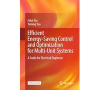 Efficient Energy-Saving Control and Optimization for Multi-Unit Systems: A Guide for Electrical Engineers