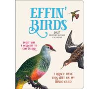 Effin' Birds 2027 Monthly/Weekly Planner Calendar